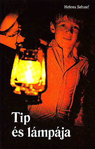 Helena Sehauf - Tip és lámpája