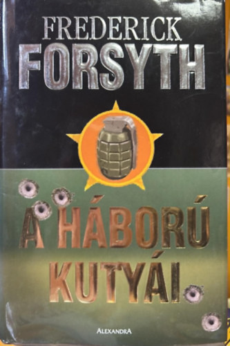 Frederick Forsyth - A h�bor� kuty�i