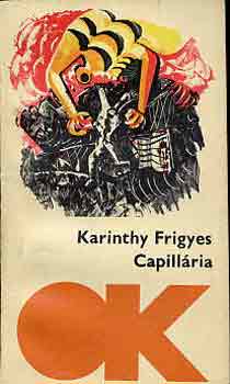 Karinthy Frigyes - Capillária
