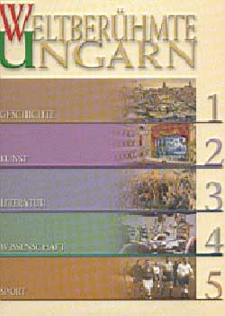 Gazda Istvn Gervai Andrs - Weltberhmte Ungarn - Vilghres magyarok