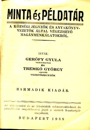 Tremkó György; Geröfy Gyula - Minta és példatár