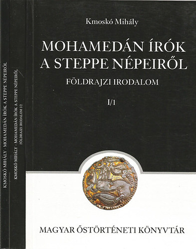 Kmosk Mihly - Mohamedn rk a steppe npeirl I./3.