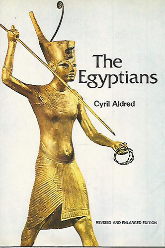 Cyril Aldred - The Egyiptians