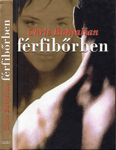 Chris Bohjalian - Férfibőrben