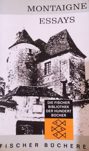 Montaigne - Essays