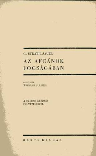 G. Stratil-Sauer - Az afgánok fogságában