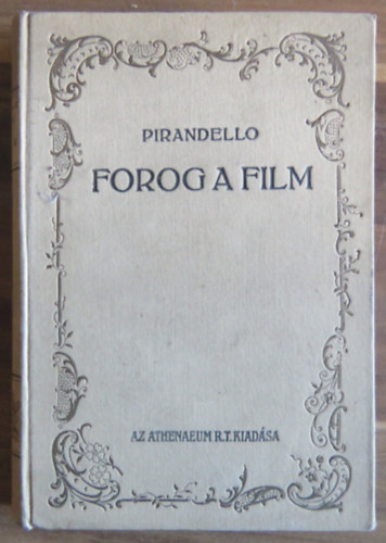 Luigi Pirandello - Forog a film...