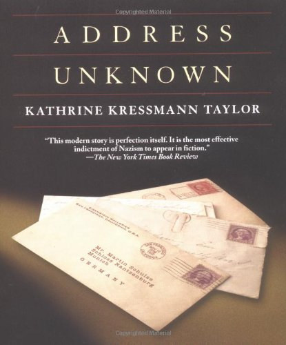 Katharine Kressmann Taylor - Address Unknown