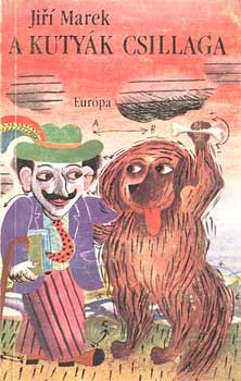 Jiri Marek - A kutyák csillaga