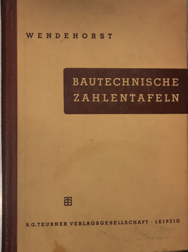 Bautechnische Zahlentafeln