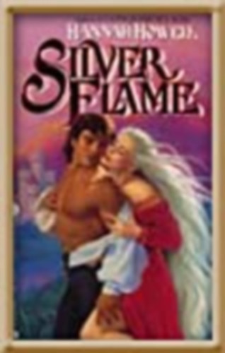 Hannah Howell - Silver flame