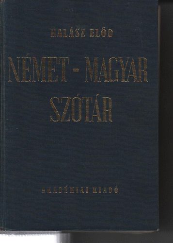 Halsz Eld - Nmet-magyar sztr