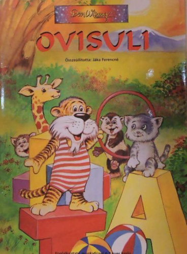 �ssze�ll�totta: J�ka Ferencn� - Ovisuli - Foglalkoztat� munkaf�zet 4-7 �ves korig