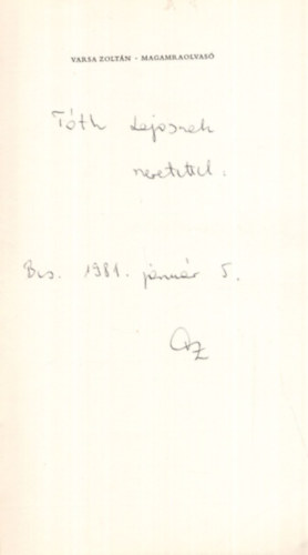 Varsa Zoltán - Magamraolvasó- Versek - Dedikált , számozott : 281/300 sz. példány