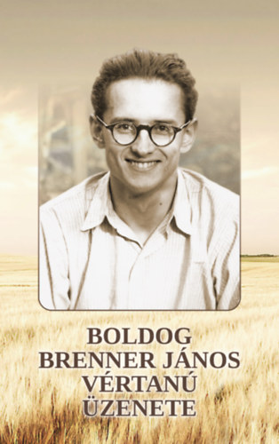 Boldog Brenner Jnos vrtan zenete