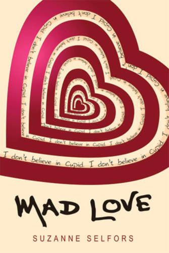 Suzanne Selfors - Mad Love