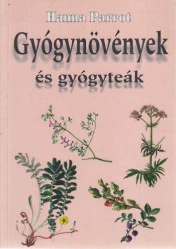 Hanna Parrot - Gygynvnyek s gygytek