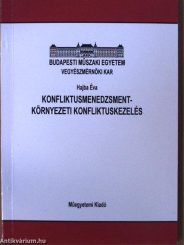 Hajba va - Konfliktusmenedzsment-Krnyezeti konfliktuskezels