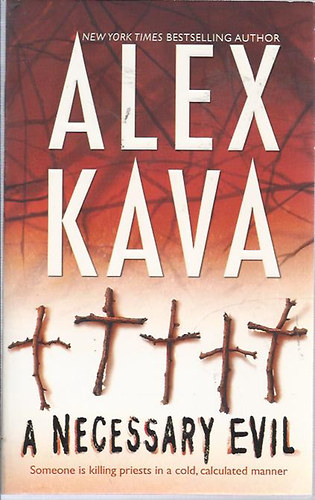 Alex Kava - A Necessary Evil