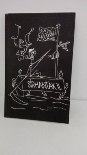Horv�th �rp�d Saj� L�szl� - S�rhant�k II.