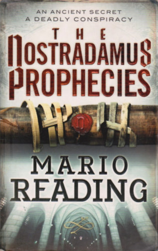 Mario Reading - The Nostradamus Prophecies