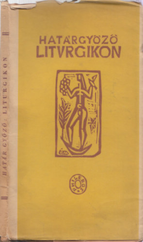 Határ Győző - Liturgikon (I. kiadás)