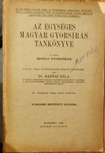 Radnai B�la - Az egys�ges magyar gyors�r�s tank�nyve II. r�sz. Irodai gyors�r�s
