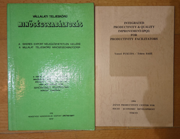 2 db min�s�gbiztos�t�ssal foglalkoz� kiadv�ny: Integrated Productivity&Quality Improvement (IPQI) For Productivity Facilitators + V�llalati teljesk�r� min�s�gszab�lyoz�s