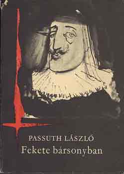 Passuth L�szl� - Fekete b�rsonyban