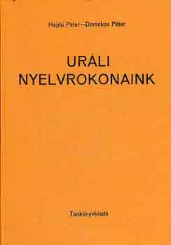 Hajd� P�ter-Domokos P�ter - Ur�li nyelvrokonaink