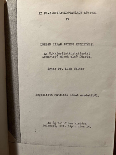Dr. Lutz Walter - Lorber Jakab Isteni K�ldet�se