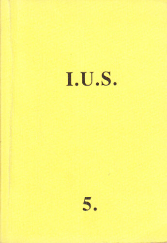 I.U.S. 5. (Irodalmi jsg Sorozat)- Vlogats a lap 1984-ben megjelent szmaibl