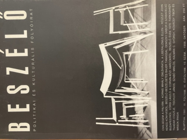 Besz�l� - Politikai �s kultur�lis foly�irat (1998. okt�ber - III. folyam, III. �vfolyam, 10. sz�m)