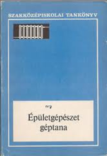 Haszmann Iv�n-Fodorn� Kov�cs Edit - �p�letg�p�szet g�ptana