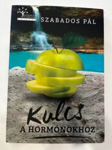 Szabados Pl - Kulcs a hormonokhoz