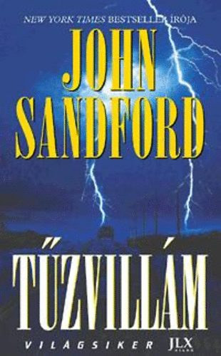 John Sandford - Tzvillm + Gyilkos kpek ( 2 ktet )
