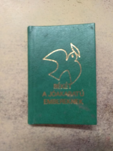 dr. T�th Mih�ly - B�k�t a j�akarat� embereknek (minik�nyv, sz�mozott)