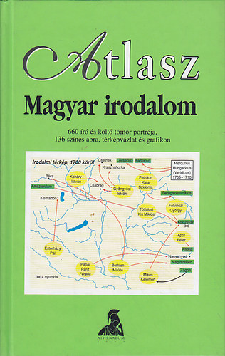 Kelecsényi László Zoltán - Magyar irodalom (Atlasz 8.)