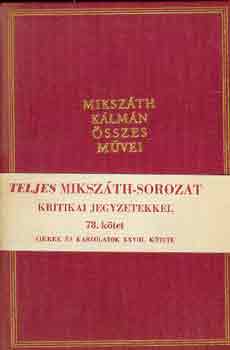 Miksz�th K�lm�n - Cikkek �s karcolatok XXVIII.
