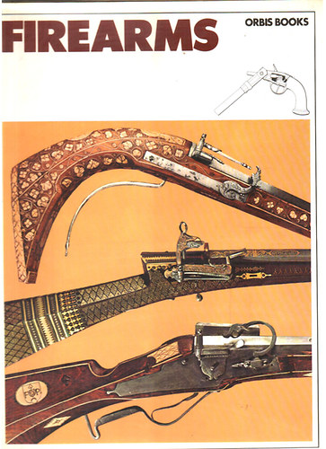 Frederick Wilkinson - Firearms - The history of Guns