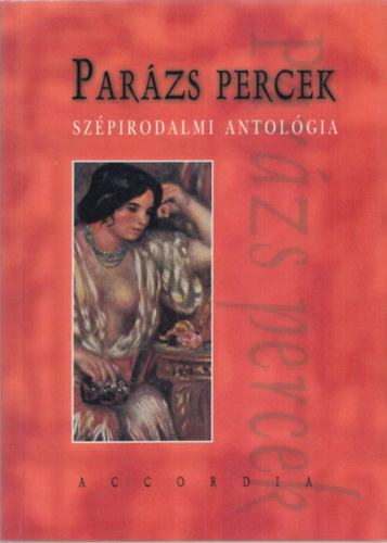 Par�zs percek (Sz�pirodalmi antol�gia)