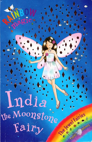 Daisy Meadows - Rainbow Magic - India the Moonstone Fairy