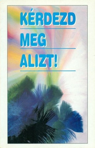 Krdezd meg Alzt!