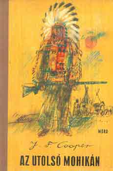 J.F. Cooper - Az utols mohikn