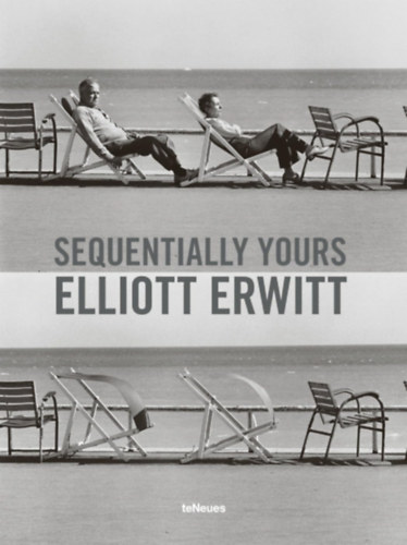 Elliott Erwitt - Sequentially Yours