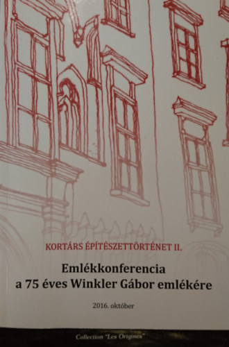 Veres Andrs  (szerk.) - Korstrs ptszettrtnet II. - Emlkkonferencia a 75 ves Winkler Gbor emlkre