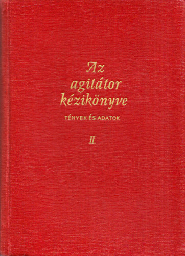 Az agit�tor k�zik�nyve II. (T�nyek �s adatok)
