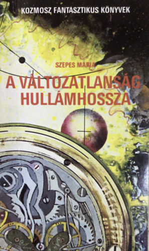 A változatlanság hullámhossza