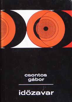 Csontos Gábor - Időzavar