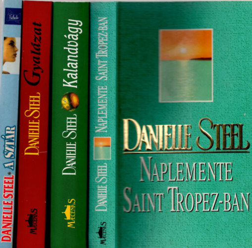 Danielle Steel - 4 db Danielle  Steel knyv  ( Gyalzat + Naplemente, Saint Tropez-ban + Kalandvgy + A sztr )